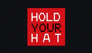 Hold Your Hat